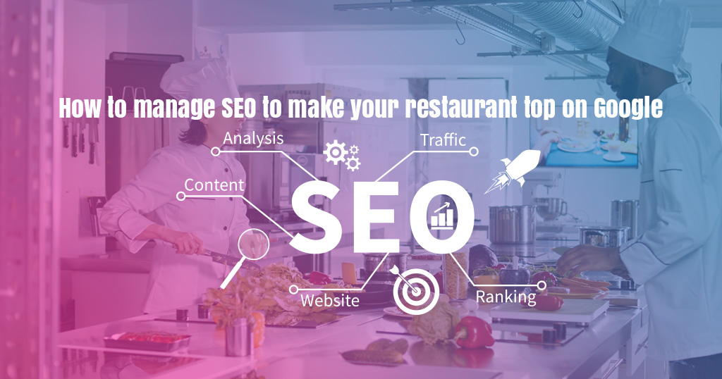 How-to-manage-SEO-to-make-your-restaurant-top-on-Google_v2
